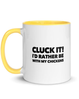 Cluck It!  Chicken Coffee Mug