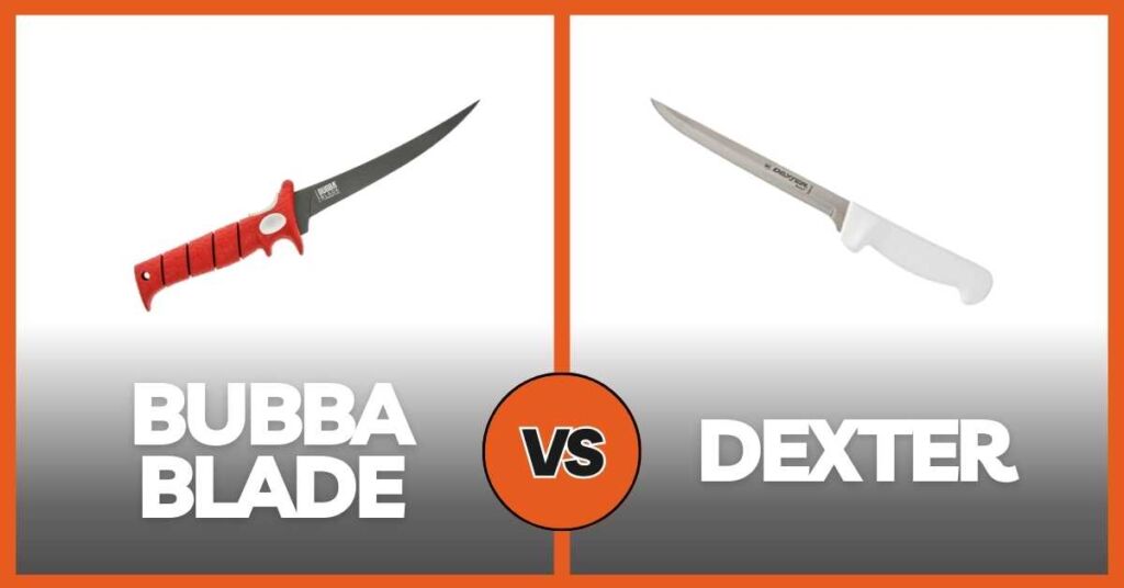 BUBBA BLADE FILET KNIFE VS DEXTER FILET KNIFE